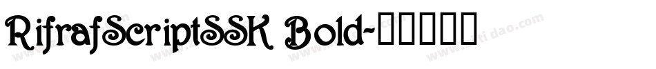 RifrafScriptSSK Bold字体转换